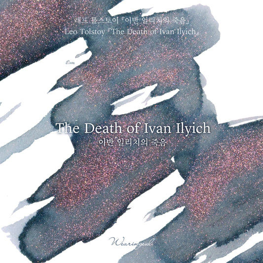 Wearingeul Ink - The Death of Ivan Ilyich